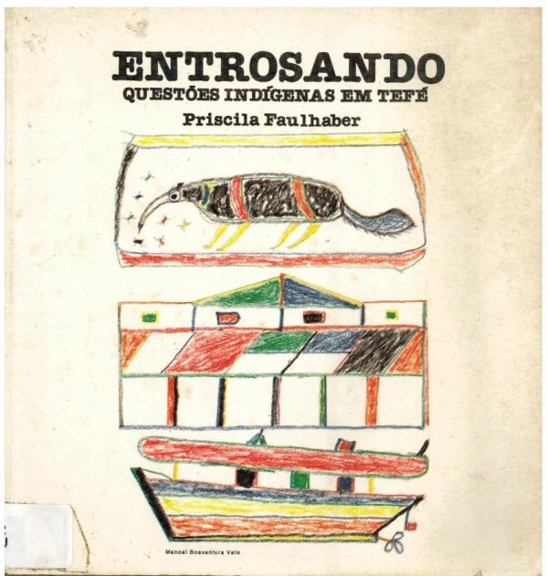 Entrosando: Questões indígenas em Tefé